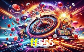 Recursos de Bônus ff555